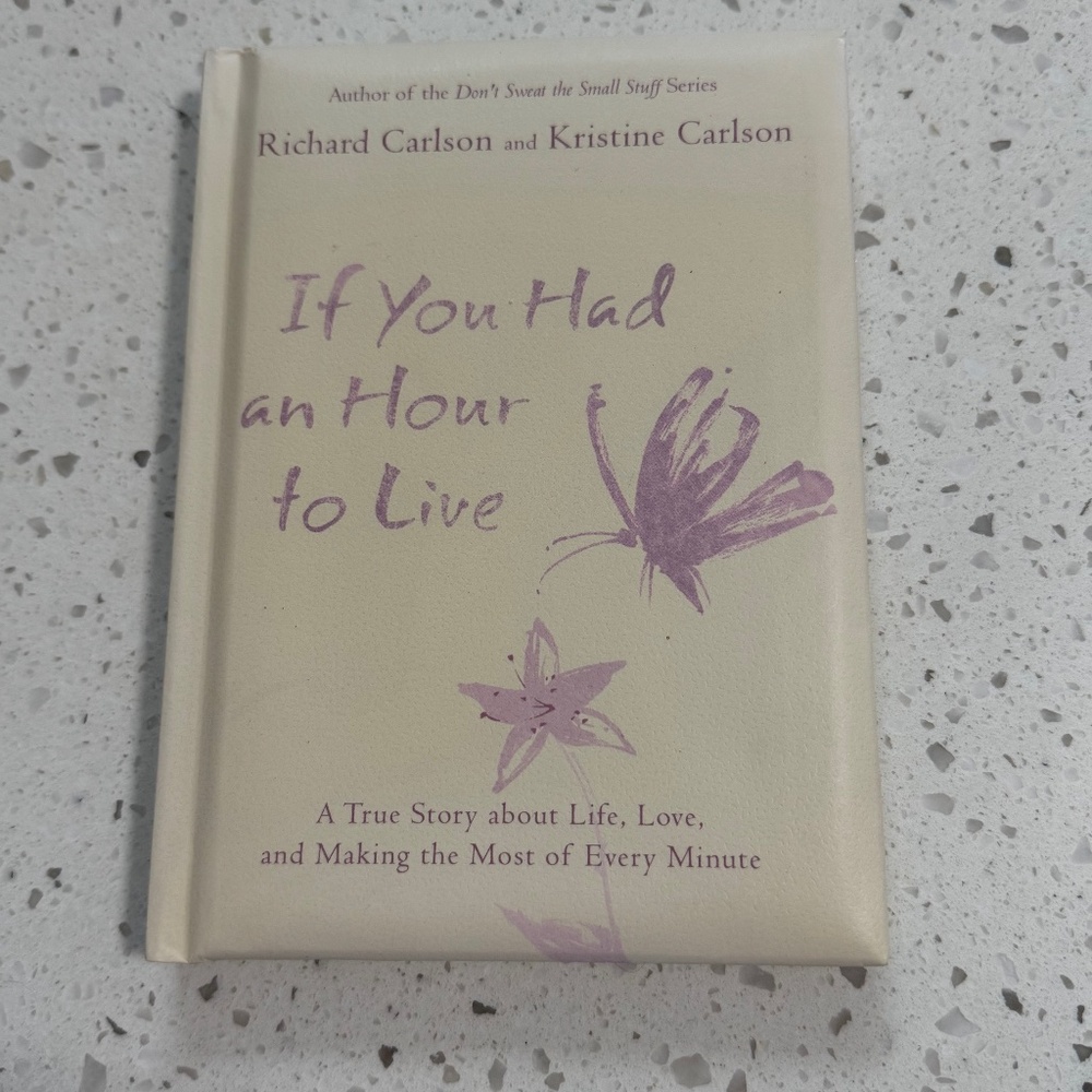 NWT" If You Had an Hour to Live" Book